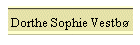 Dorthe Sophie Vestb