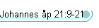 Johannes �p 21:9-21