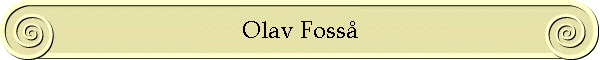 Olav Fosså