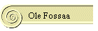 Ole Fossaa