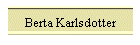 Berta Karlsdotter