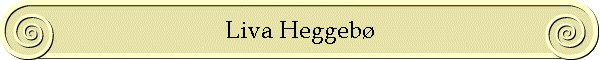 Liva Heggebø